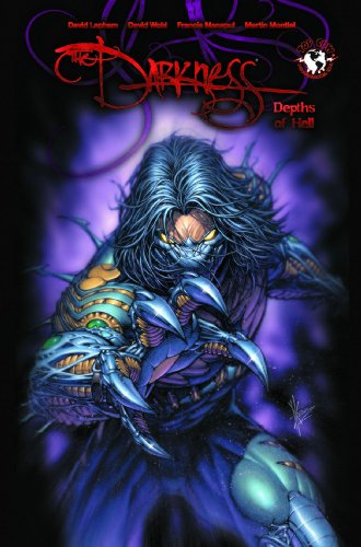 9781582407951: The Darkness Volume 6: Depths Of Hell: 06 (Darkness (Top Cow))