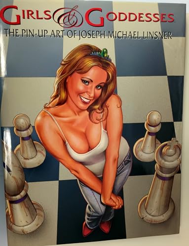 9781582408064: Girls & Goddesses: The Pin-Up Art of Joseph Michael Linsner