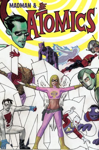 Madman and The Atomics