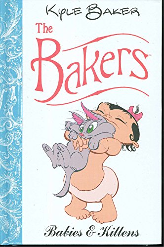 Imagen de archivo de The Bakers: Babies And Kittens a la venta por St Vincent de Paul of Lane County