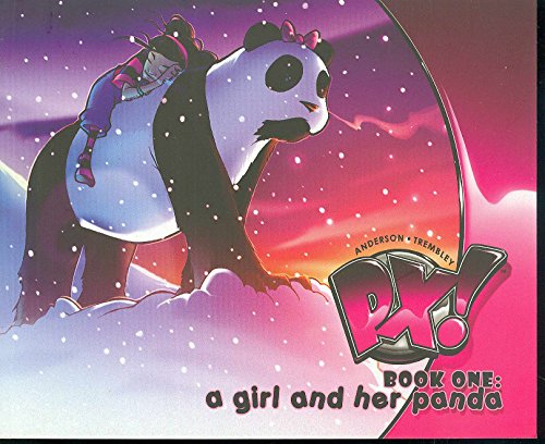 Beispielbild fr A Girl and Her Panda: PX! Book One zum Verkauf von Adventures Underground