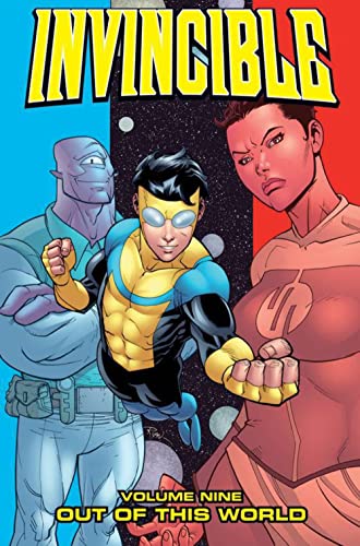 Stock image for Invincible Volume 9: Out Of This World (v. 9) for sale by Bookmans