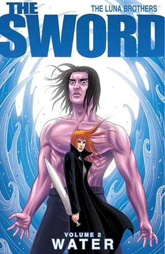 Beispielbild fr The Sword Volume 2: Water (Sword (Image Comics)) (v. 2) zum Verkauf von Bookmans