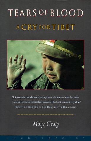 Beispielbild fr Tears of Blood : A Cry for Tibet zum Verkauf von Better World Books