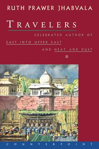 Travelers (9781582430331) by Jhabvala, Ruth Prawer