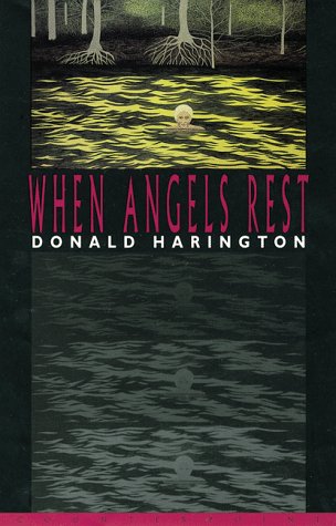 When Angels Rest (9781582430362) by Harrington, Donald; Harington, Donald