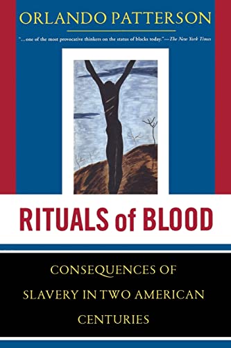 Beispielbild fr Rituals Of Blood: The Consequences Of Slavery In Two American Centuries (Frontiers of Science) zum Verkauf von HPB-Diamond