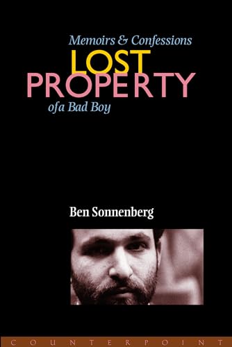Stock image for Lost Property : Memoirs and Confessions of a Bad Boy for sale by Better World Books: West