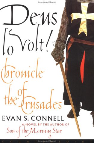 Stock image for Deus Lo Volt!: Chronicle on the Crusades for sale by Vashon Island Books