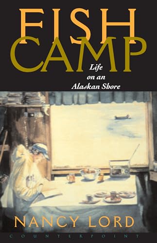 Imagen de archivo de Fishcamp Life on an Alaskan Shore a la venta por Better World Books