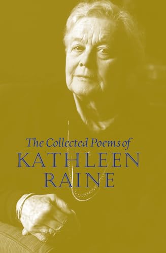 Beispielbild fr Collected Poems of Kathleen Raine zum Verkauf von Keeps Books