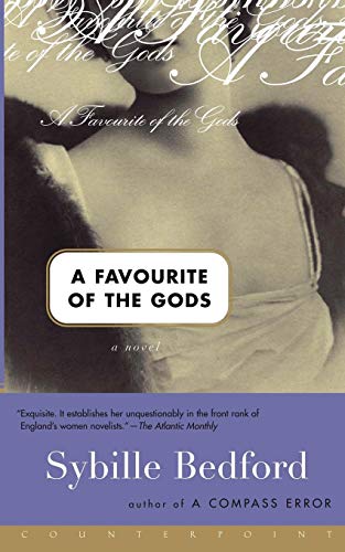 9781582431581: A Favorite of the Gods: A Novel