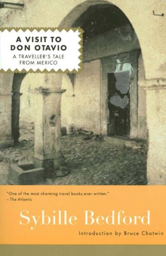 Beispielbild fr A Visit to Don Otavio : A Traveller's Tale from Mexico zum Verkauf von Better World Books