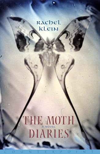 9781582432052: The Moth Diaries: A Novel