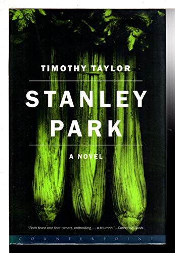 Imagen de archivo de Stanley Park [SIGNED COPY, FIRST AMERICAN EDITION] a la venta por MostlySignedBooks