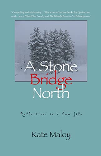 Stock image for A Stone Bridge North for sale by ThriftBooks-Atlanta