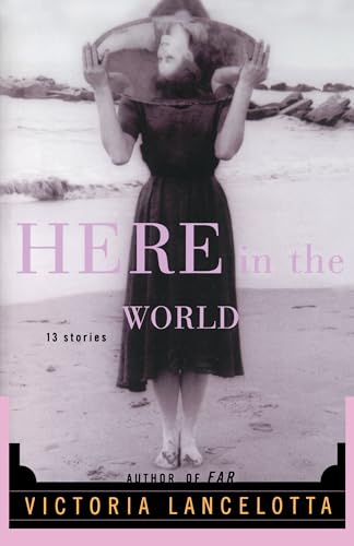 Imagen de archivo de Here in the World a la venta por ThriftBooks-Atlanta