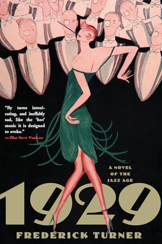 Stock image for 1929: A Novel of the Jazz Age for sale by SecondSale