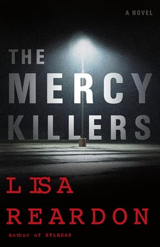 Stock image for The Mercy Killers : A Novel for sale by Better World Books