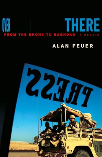 9781582433271: Over There: From the Bronx to Baghdad: A Memoir