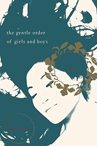 9781582433431: The Gentle Order of Girls and Boys: Stories