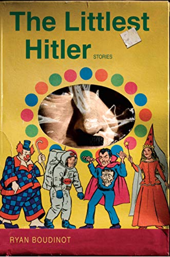 Beispielbild fr The Littlest Hitler: Stories zum Verkauf von Seattle Goodwill