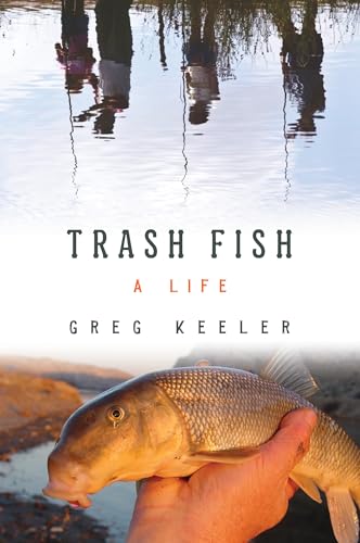 Stock image for Trash Fish: A Life for sale by SecondSale