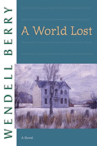 Stock image for A World Lost: A Novel for sale by Housing Works Online Bookstore