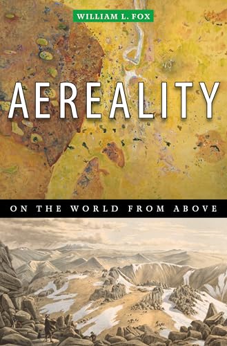 Imagen de archivo de Aereality: On the World from Above a la venta por ThriftBooks-Dallas