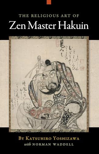 9781582434544: The Religious Art of Zen Master Hakuin