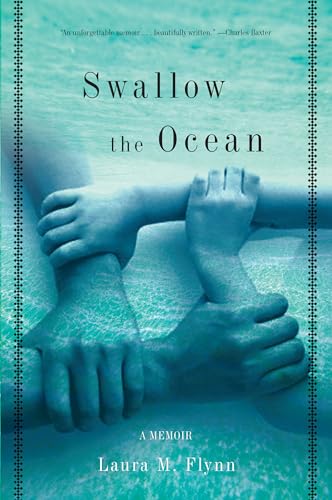 Stock image for Swallow the Ocean: A Memoir for sale by SecondSale