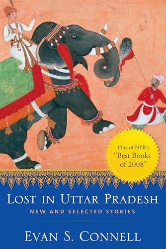 9781582434834: Lost in Uttar Pradesh: New and Selected Stories