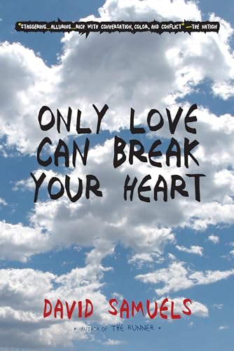 Beispielbild fr Only Love Can Break Your Heart zum Verkauf von Buchpark