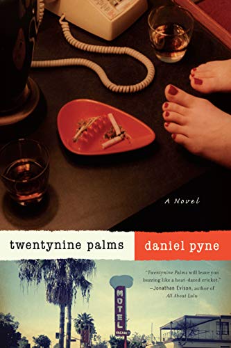 Beispielbild fr Twentynine Palms : A Novel zum Verkauf von Better World Books