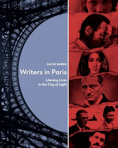 9781582435855: Writers in Paris: Literary Lives in the City of Light