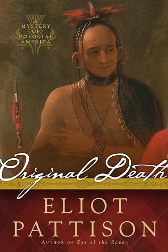 Beispielbild fr Original Death : A Mystery of Colonial America zum Verkauf von Better World Books