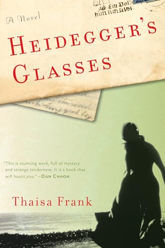 Stock image for Heideggers Glasses: A Novel for sale by Mr. Bookman