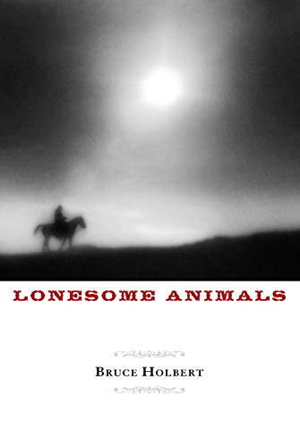 9781582438061: Lonesome Animals