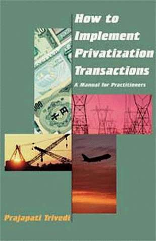 Stock image for How to Implement Privatization Transactions for sale by Wonder Book