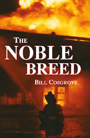 Stock image for The Noble Breed for sale by Better World Books