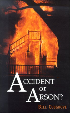 Imagen de archivo de Accident or Arson? a la venta por Friends of  Pima County Public Library