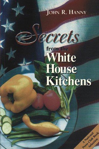 Stock image for Secrets from the White House Kitchens for sale by Wonder Book