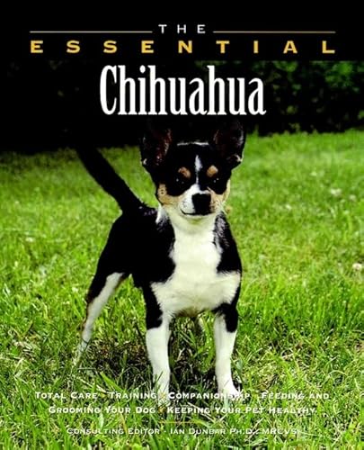 Imagen de archivo de The Essential Chihuahua (Essential Guide S.) a la venta por WorldofBooks