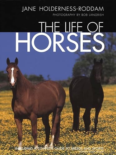 Stock image for The Life of Horses for sale by Better World Books