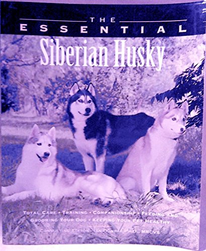 Imagen de archivo de The Essential Siberian Husky a la venta por Better World Books