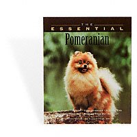 Imagen de archivo de The Essential Pomeranian a la venta por Wonder Book