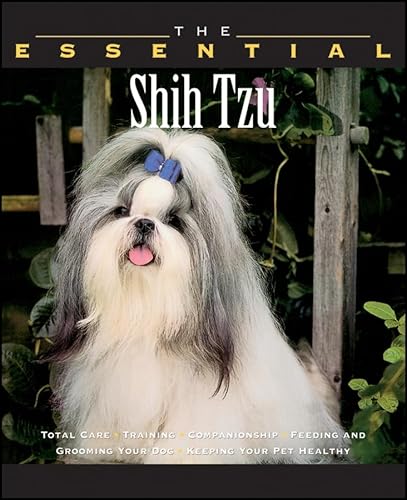 Beispielbild fr The Essential Shih Tzu zum Verkauf von Better World Books