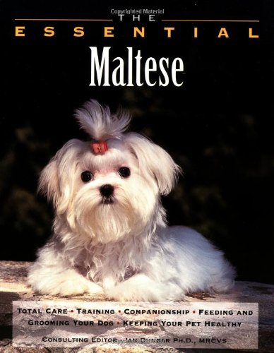 9781582450841: The Essential Maltese (Essential Guide S.)