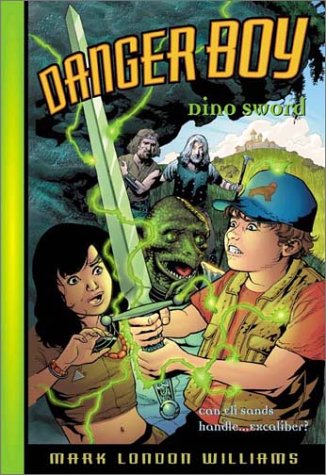 Stock image for Dino Sword (Danger Boy, Book 2) for sale by -OnTimeBooks-