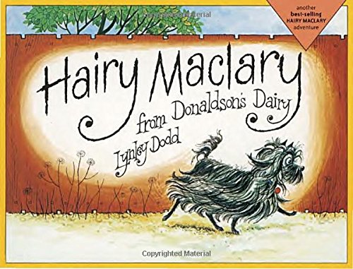 Beispielbild fr Hairy Maclary from Donaldson's Dairy zum Verkauf von Better World Books